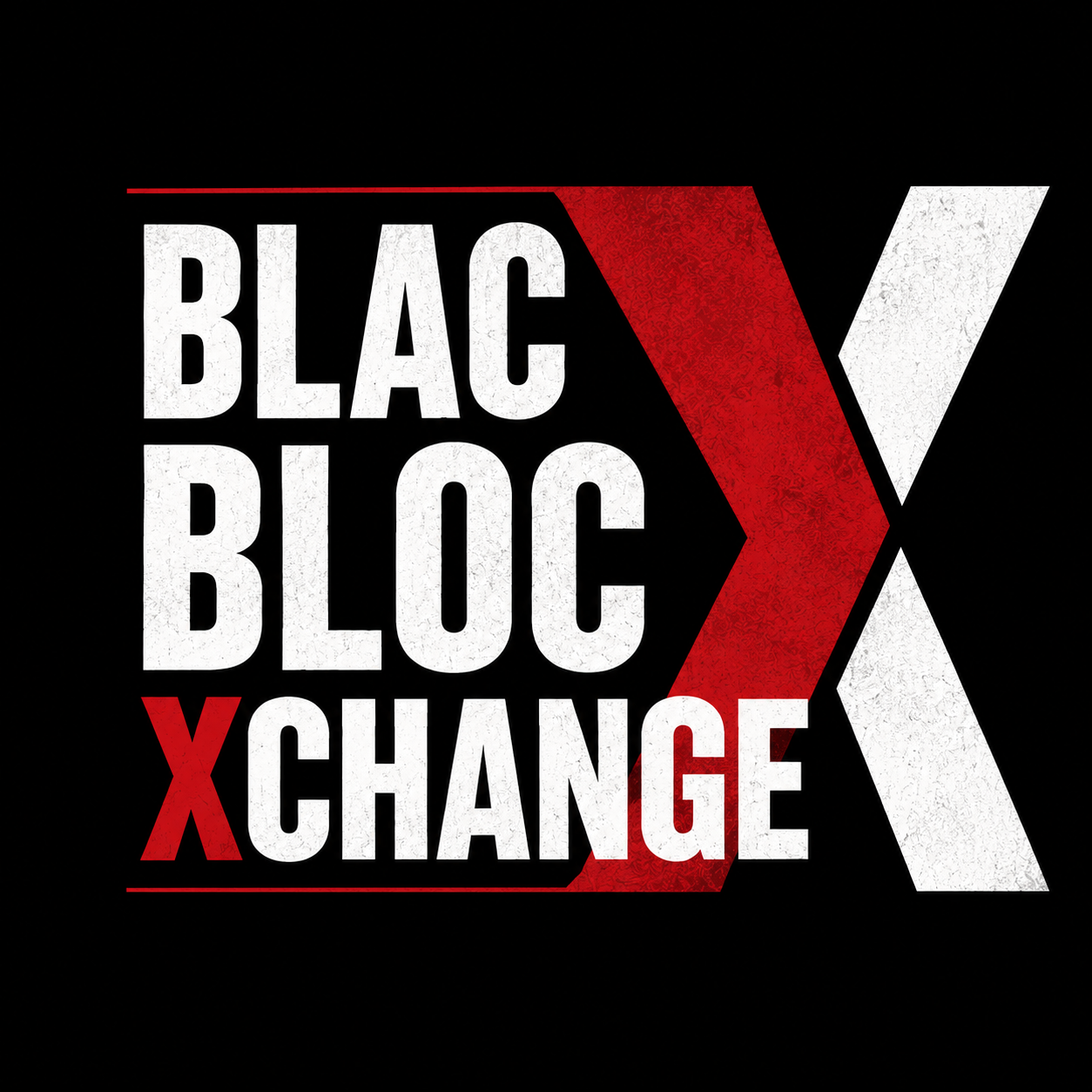 Blac Bloc Xchange